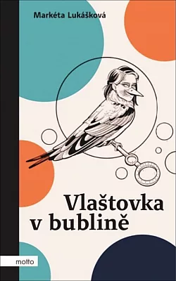 Vlaštovka v bublině