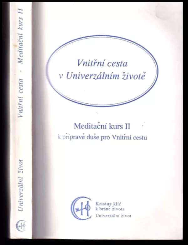 Vnitřní cesta v Univerzálním životě