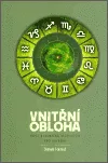 Vnitřní obloha - Nová dynamická astrologie pro každého