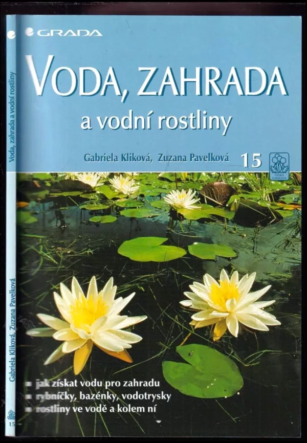 Voda, zahrada a vodní rostliny