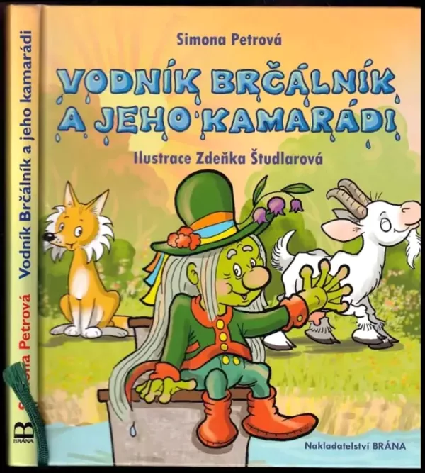 Vodník Brčálník a jeho kamarádi