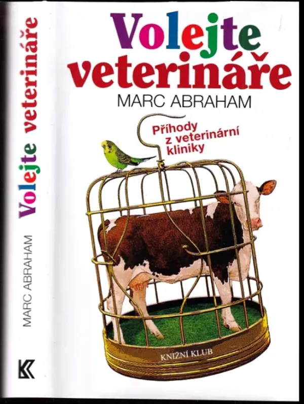 Volejte veterináře