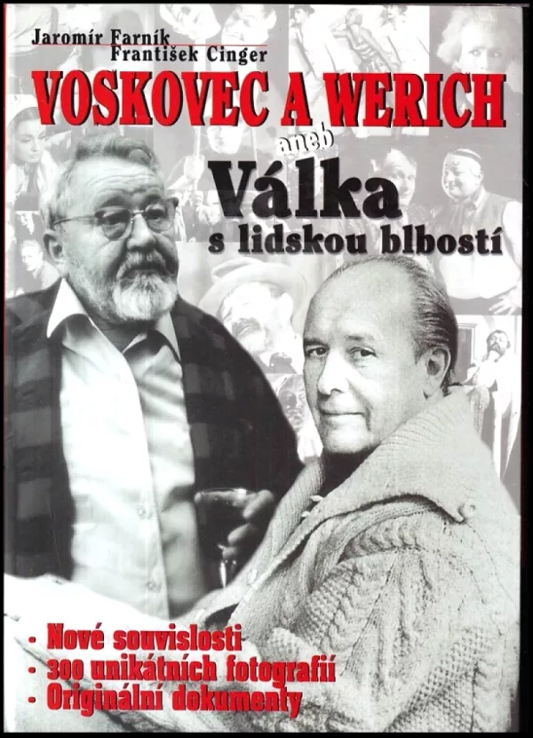 Voskovec & Werich, aneb, Válka s lidskou blbostí
