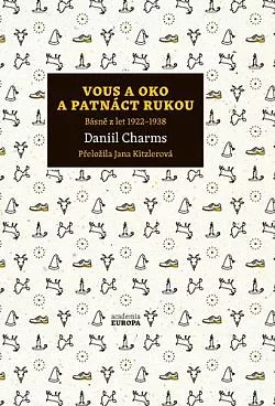Vous a oko a patnáct rukou: Básně z let 1922–1938
