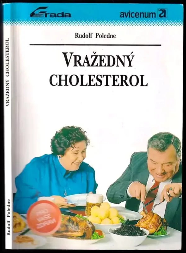 Vražedný cholesterol