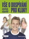 Vše o dospívání