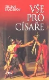 Vše pro císaře