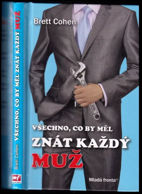 Všechno, co by měl znát každý muž