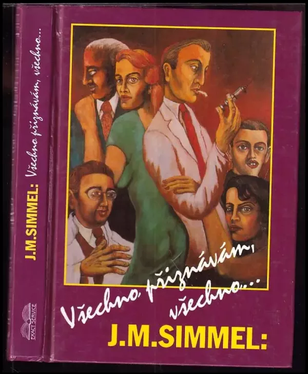 Všechno přiznávám, všechno--