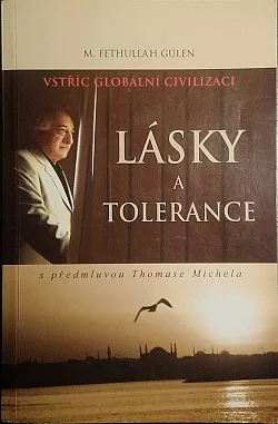 Vstříc globální civilizaci lásky a tolerance