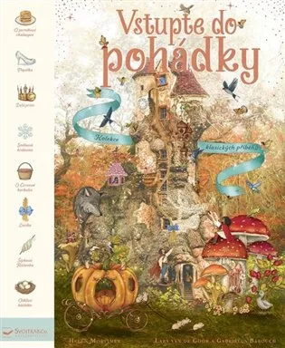 Vstupte do pohádky. Kolekce klasických příběhů