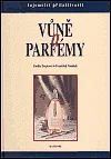 Vůně a parfémy