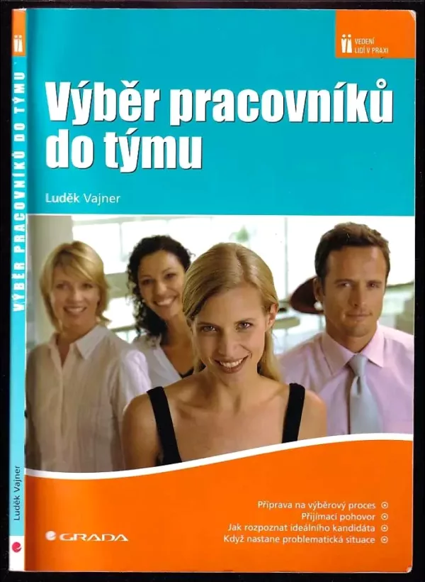 Výběr pracovníků do týmu