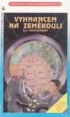 Vyhnancem na zeměkouli