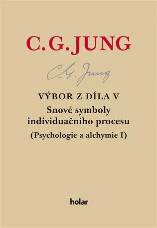 Výbor z díla V. - Snové symboly individuačního procesu