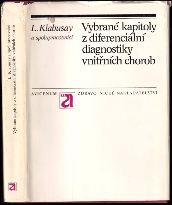 Vybrané kapitoly z diferenciální diagnostiky vnitřních chorob
