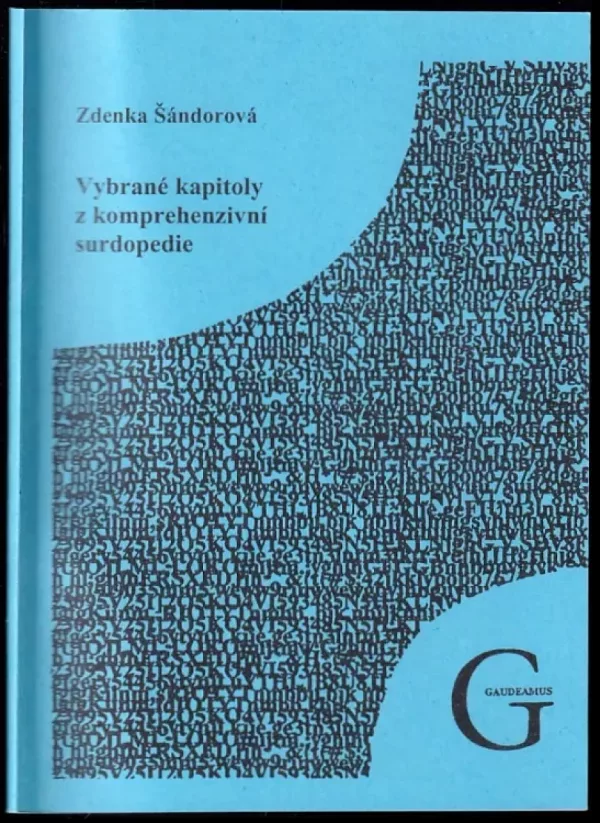 Vybrané kapitoly z komprehenzívní surdopedie