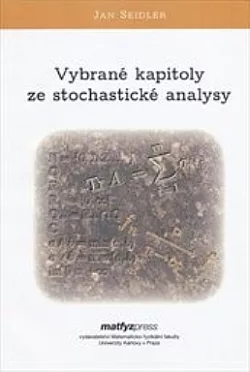 Vybrané kapitoly ze stochastické analysy