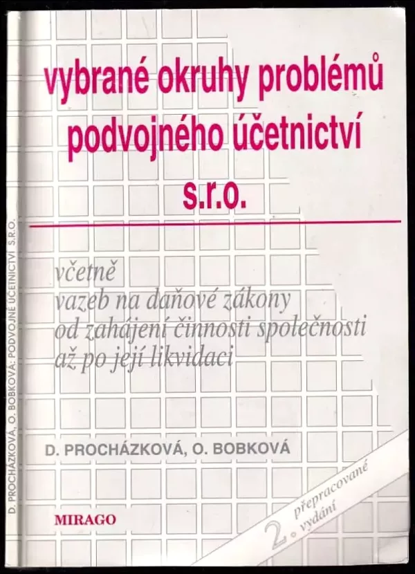 Vybrané okruhy problémů podvojného účetnictví u spol. s r.o