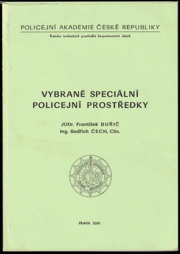 Vybrané speciální policejní prostředky
