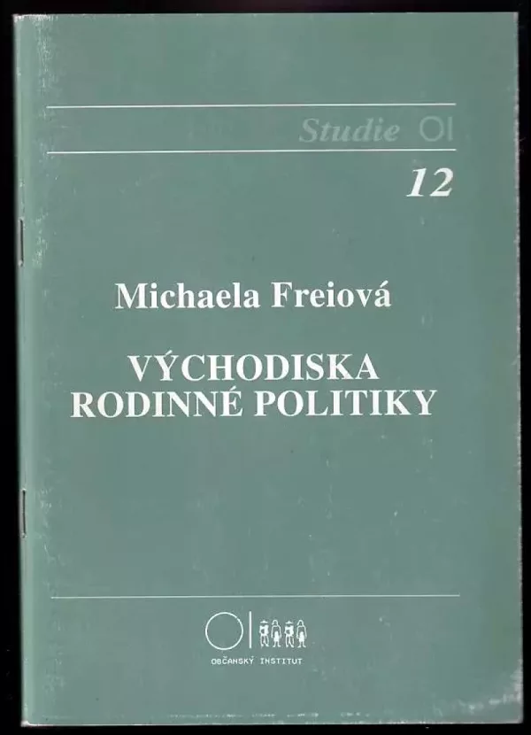 Východiska rodinné politiky