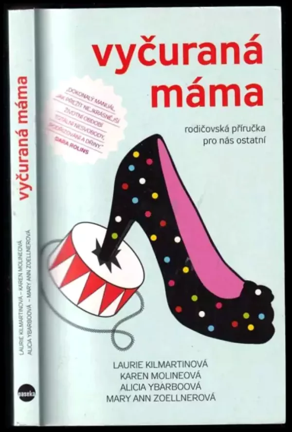Vyčuraná máma
