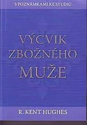 Výcvik zbožného muže