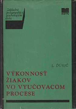 Výkonnosť žiakov vo vyučovacom procese