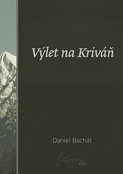 Výlet na Kriváň