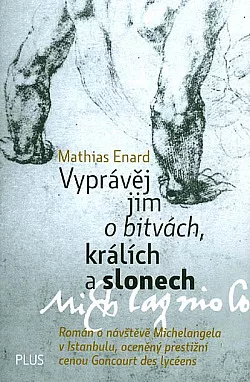 Vyprávěj jim o bitvách, králích a slonech
