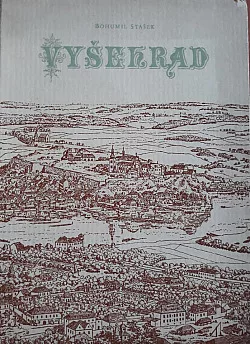 Vyšehrad - Pět přednášek o slávě, zkáze i vzkříšení posvátného Vyšehradu