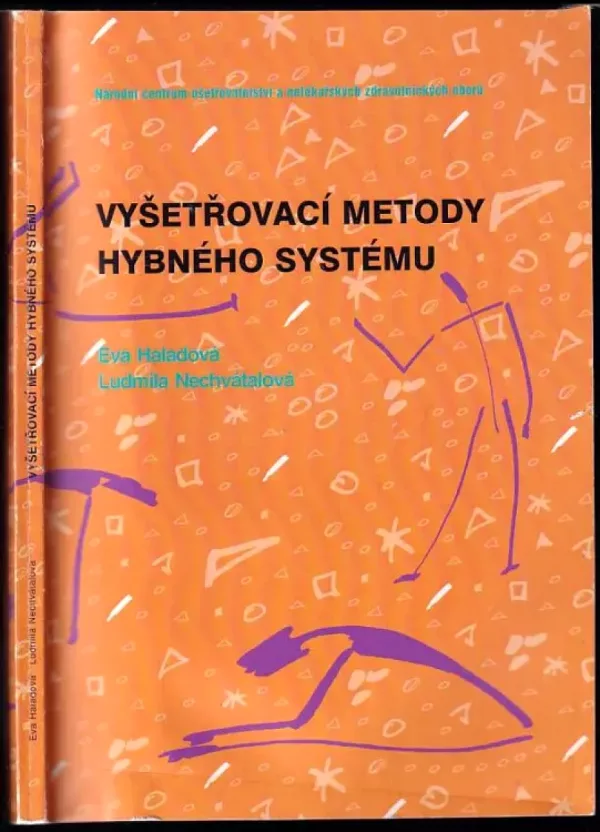 Vyšetřovací metody hybného systému