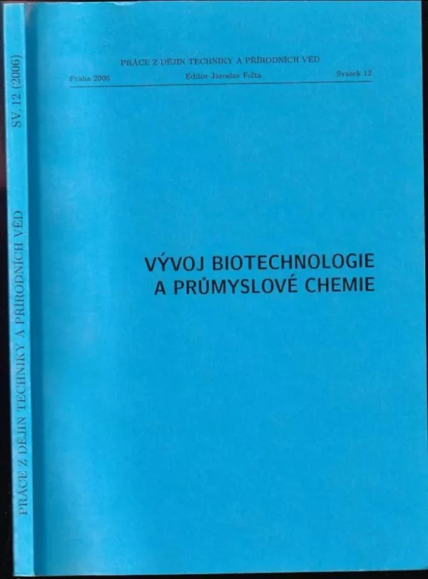 Vývoj biotechnologie a průmyslové chemie