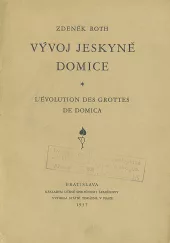 Vývoj jeskyně Domice