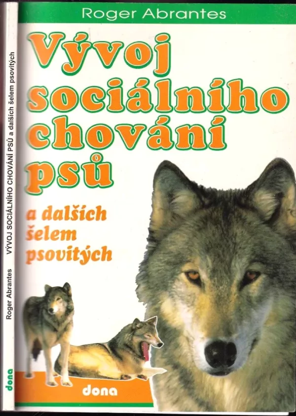 Vývoj sociálního chování psů a dalších šelem psovitých