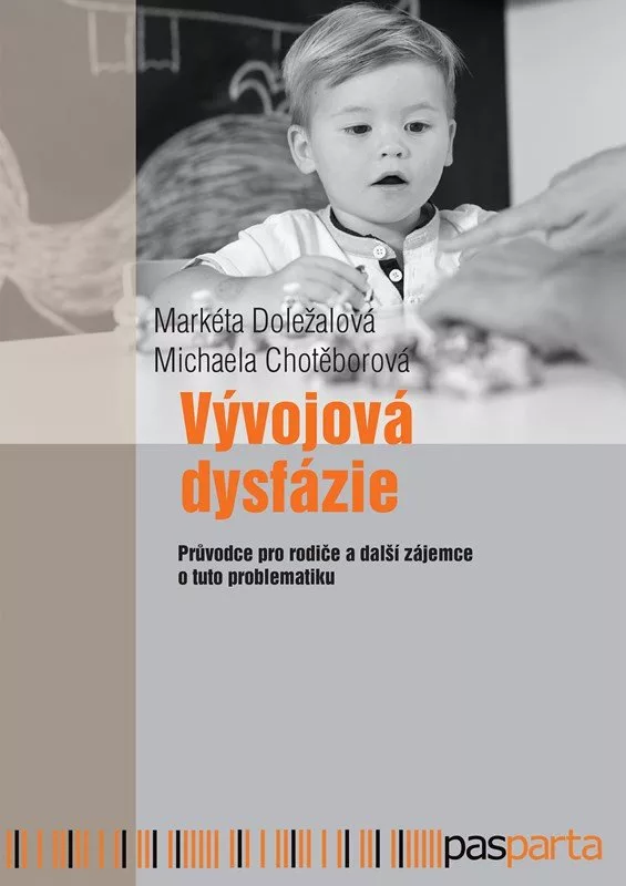 Vývojová dysfázie - Průvodce pro rodiče a další zájemce o tuto problematiku