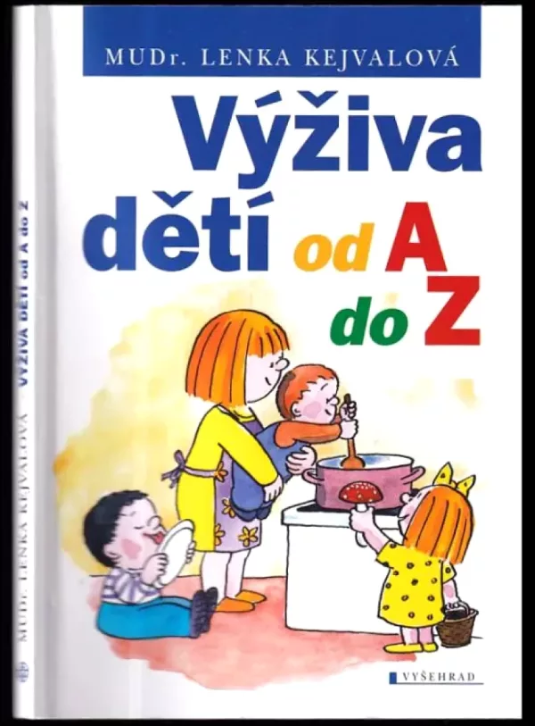 Výživa dětí od A do Z