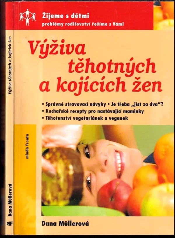 Výživa těhotných a kojících žen