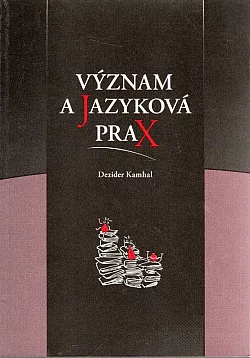 Význam a jazyková prax