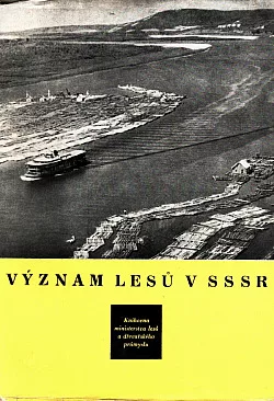 Význam lesů v SSSR