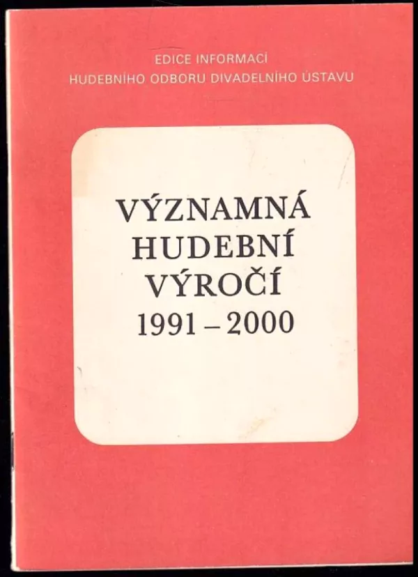 Významná hudební výročí 1991-2000
