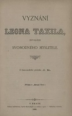 Vyznání Leona Taxila, bývalého svobodného myslitele