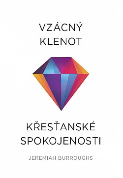 Vzácný klenot křesťanské spokojenosti