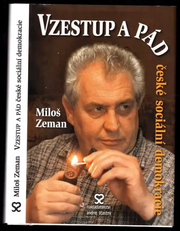 Vzestup a pád české sociální demokracie