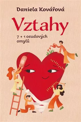 Vztahy aneb 7+1 osudových omylů