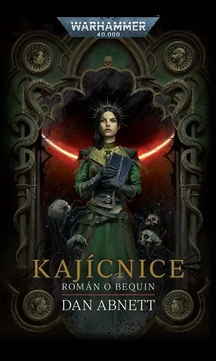 Warhammer 40 000 Kajícnice: Román o Bequin