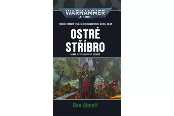 Warhammer 40.000 - Ostré stříbro (2. vydání)