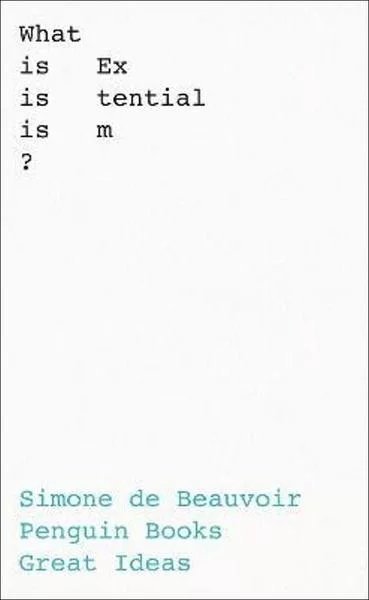 What Is Existentialism?