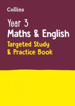 Year 3 Maths and English Targeted Study & Practice Book