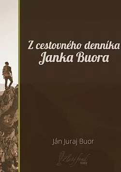Z cestovného denníka Janka Buora